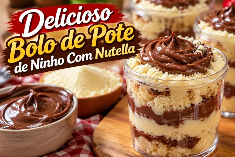 Bolo de Pote de Ninho com Nutella